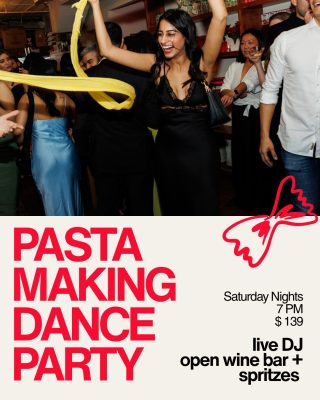 Pasta Making Dance Party! [8/29]
