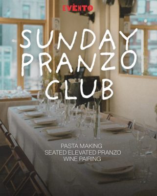 Sunday Pranzo Club – Pasta Making – [8/16]